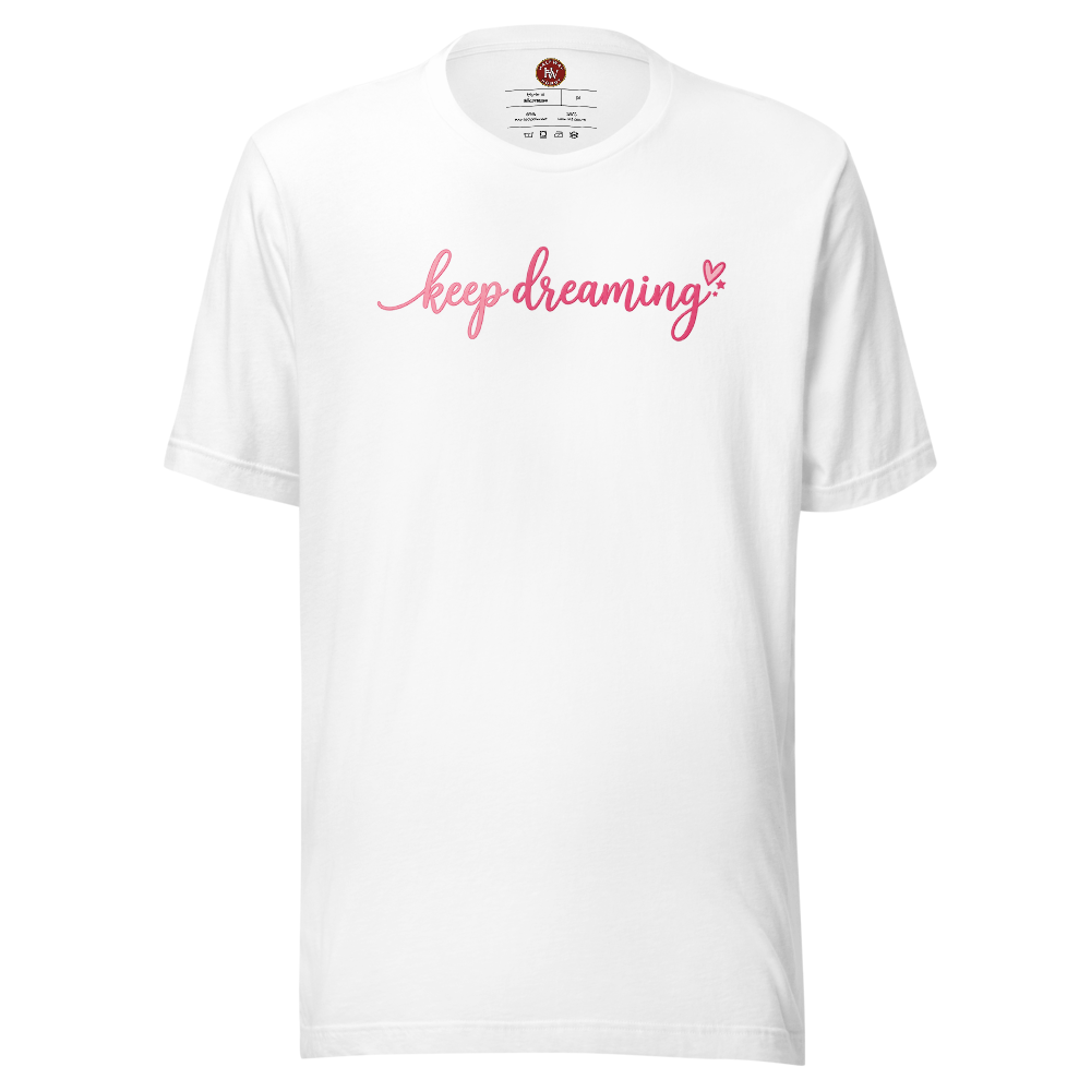 Keep Dreaming Unisex Eco T-Shirt